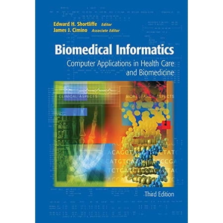 Pre-Owned Biomedical Informatics: Computer Applications in Health Care and Biomedicine (Health Informatics) Paperback