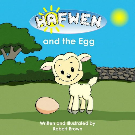 Hafwen and the Egg, (Paperback)