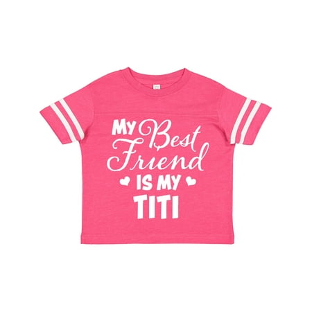

Inktastic My Best Friend is My Titi with Hearts Gift Toddler Boy or Toddler Girl T-Shirt