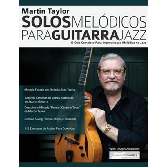 Martin Taylor Solos Melódicos para Guitarra Jazz (Paperback)