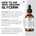thumbnail image 4 of 100% Organic Glycerin - For Skin & Hair - Food Grade - USDA Certified - Not From Palm Oil - Perfect Skin and Hair Moisturizer - 1 Fl Oz Glass Bottle & Dropper, 4 of 5
