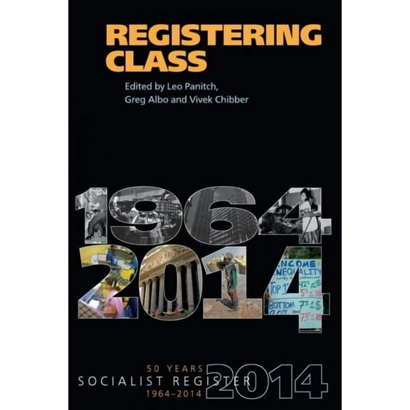 Socialist Register: Registering Class (Paperback)