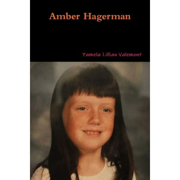 Amber Hagerman (Paperback)