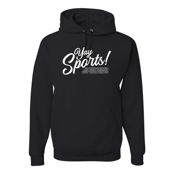 Wild Bobby, Yay Sports Do the Things Get the Points Father's Day Unisex Hoodie Sweatshirt, Black, Small