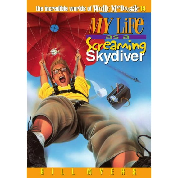 Pre-Owned My Life as a Screaming Skydiver (The Incredible Worlds of Wally McDoogle #14), 9780849940231, 0849940230, Paperback,