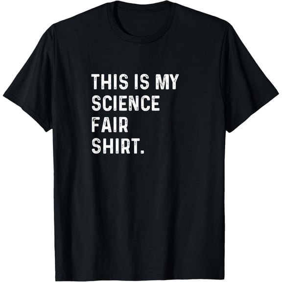 Exquisite and comfortable-This Is My Science Fair Shirt - Science Project Competition T-Shirt