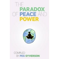 The Paradox of Peace and Power (Paperback)