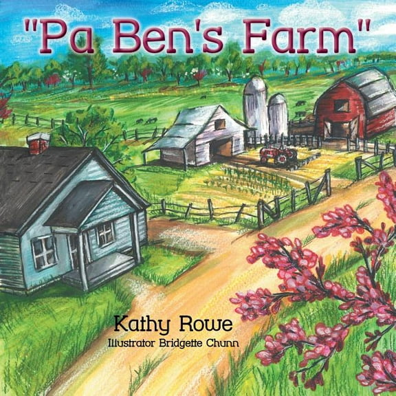 Pa Ben's Farm, (Paperback)