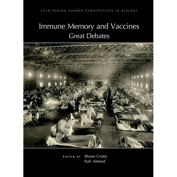 Perspectives Cshl Immune Memory and Vaccines: Great Debates, (Hardcover)