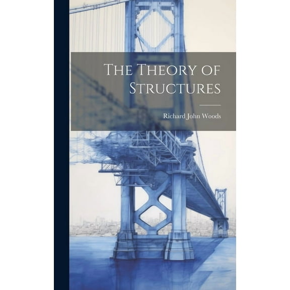 The Theory of Structures (Hardcover)