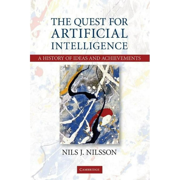The Quest for Artificial Intelligence, (Hardcover)