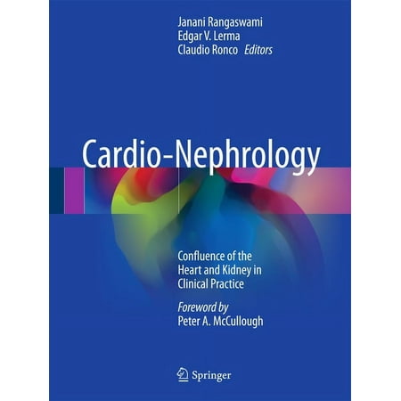 UPC: 9783319560403 | Cardio-Nephrology: Confluence of the Heart and Kidney in Clinical Practice (Hardcover)