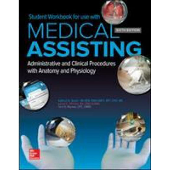 Pre-Owned Student Workbook for Medical Assisting: Administrative and Clinical Procedures (Paperback) 1259731901 9781259731907
