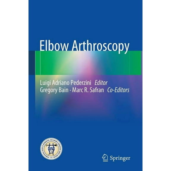 Elbow Arthroscopy, (Paperback)