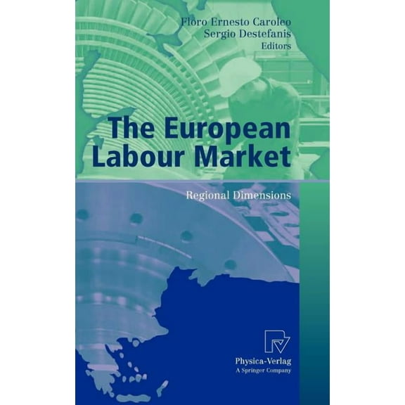 Aiel Labour Economics The European Labour Market: Regional Dimensions, (Hardcover)