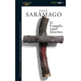 thumbnail image 1 of El Evangelio Según Jesucristo Alfaguara 9786073812672, 1 of 2