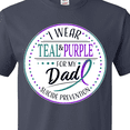 thumbnail image 4 of Inktastic Suicide Prevention- I Wear Teal and Purple for My Dad T-Shirt, 4 of 5