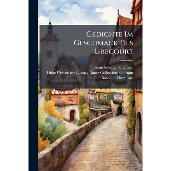Gedichte Im Geschmack Des Grecourt (Paperback)