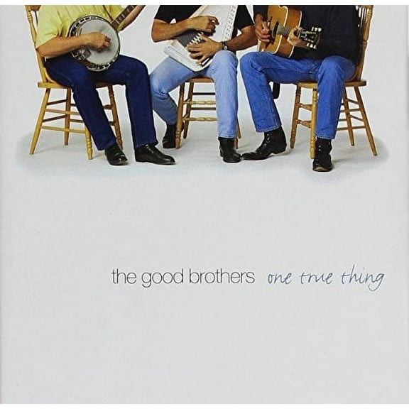 The Good Brothers - One True Thing - Music & Performance - CD