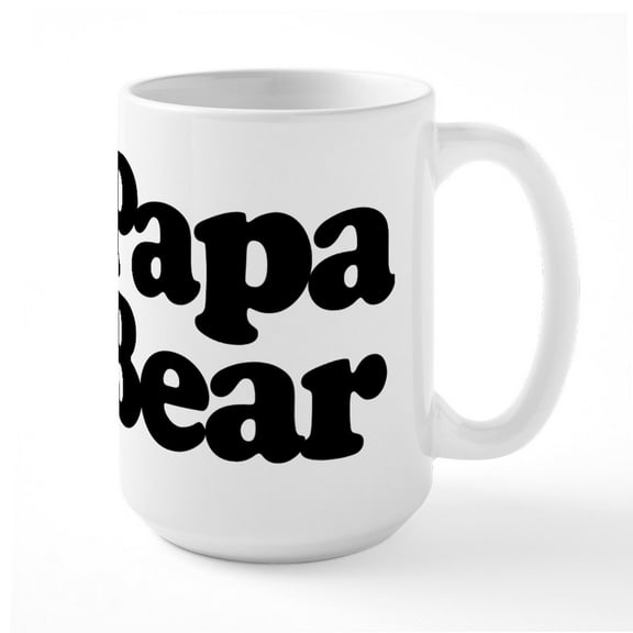 CafePress - Papa Bear - 15 oz Ceramic Large White Novelty Mug