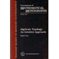 thumbnail image 1 of Topologie Algébraïque : une Approche Intuitive ( Traductions de Monographies Mathématiques), 1 of 1
