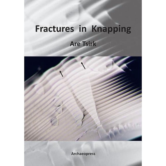 Fractures in Knapping (Paperback)