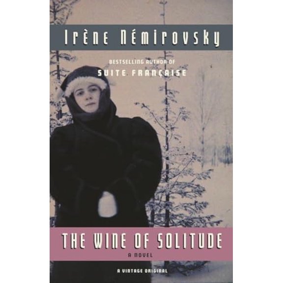 Pre-Owned The Wine of Solitude (Paperback) 0307745481 9780307745484