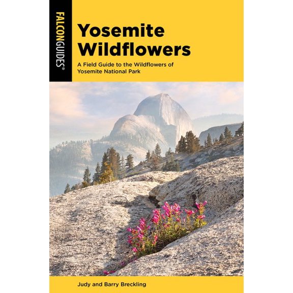 Pre-Owned Yosemite Wildflowers: A Field Guide to the Wildflowers of Yosemite National Park (Wildflower Series) Paperback