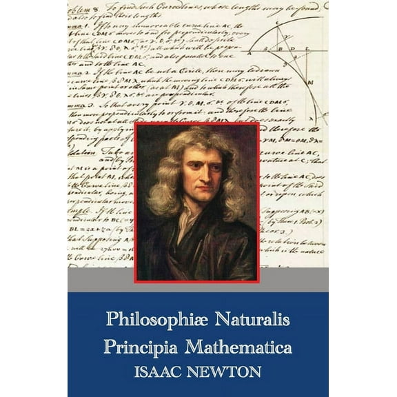 Philosophiae Naturalis Principia Mathematica (Latin,1687), (Hardcover)