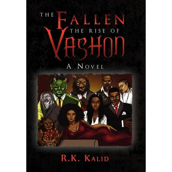 Fallen the Rise of Vashon : A Novel