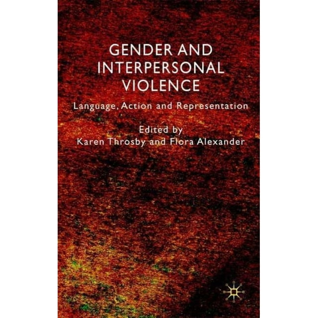 Violence Généralle et Interpersonnelle : Langue, Action et Représentation
