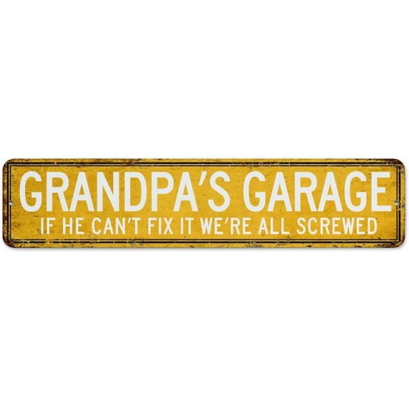 Grandpa's Garage If He Can't Fix It We're All Screwed 4"x16" Metal Tin Sign Country Bedroom Outdoor Office Home Decor Aluminum Metal Sign Gift for Mechanic Garage Signs for Terrace