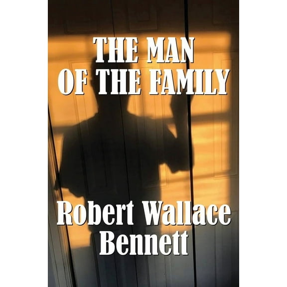 The Man of the Family, (Paperback)
