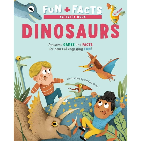 Fun   Facts Activity Book Fun   Facts: Dinosaurs: Awesome Games and Facts for Hours of Engaging Fun!, Book 2, (Paperback)