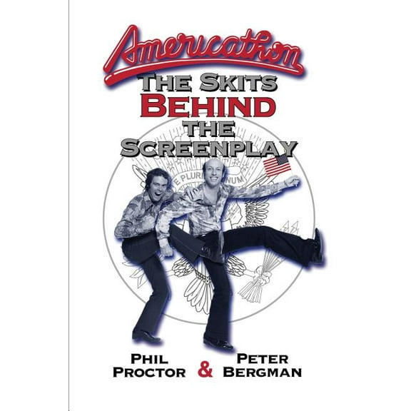 Americathon: The Skits Behind the Screenplay, (Paperback)