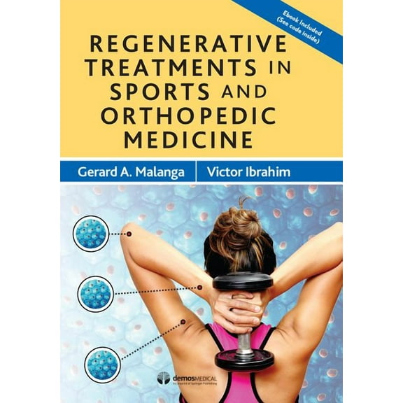 Regenerative Treatments in Sports and Orthopedic Medicine, (Hardcover)