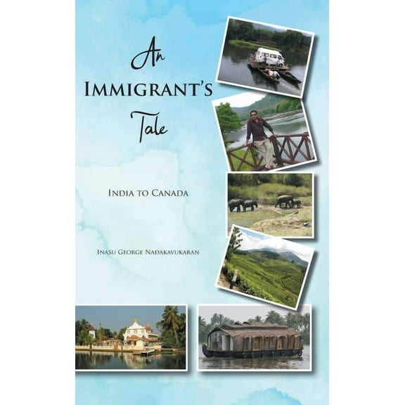 An Immigrant's Tale, (Hardcover)