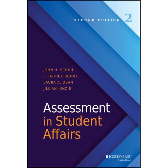 Assessment in Student Affairs, (Hardcover)