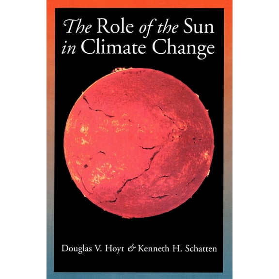 The Role of the Sun in Climate Change, (Paperback)