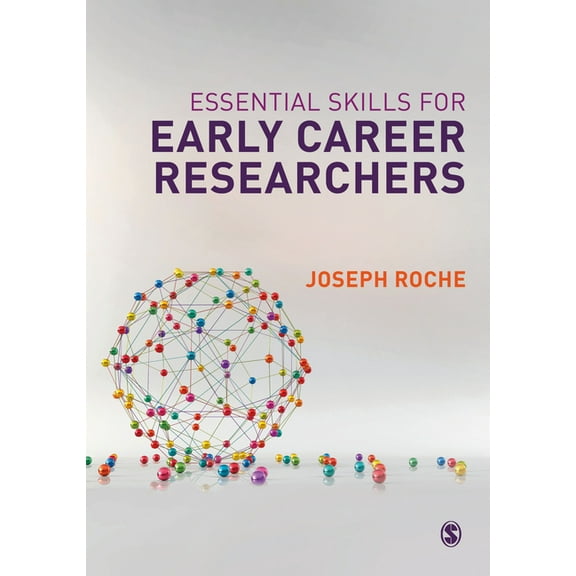 Essential Skills for Early Career Researchers, (Hardcover)