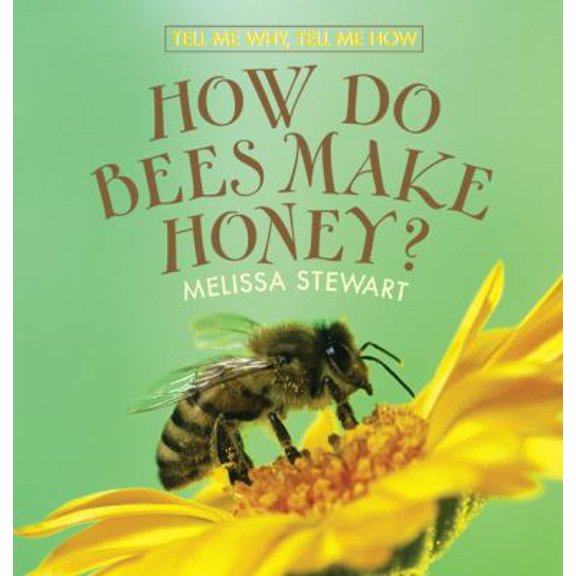 Pre-Owned How Do Bees Make Honey? (Library Binding) 0761429239 9780761429234