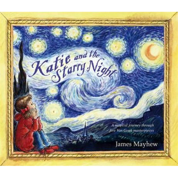Pre-Owned Katie and the Starry Night (Paperback) 140830466X 9781408304662