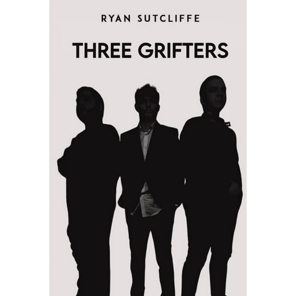 Three Grifters, (Paperback)