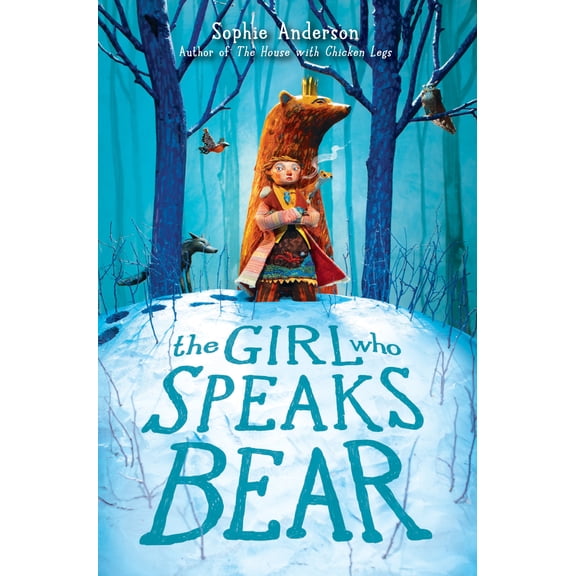 Pre-Owned The Girl Who Speaks Bear (Hardcover) 1338580833 9781338580839