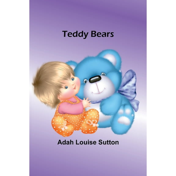 Teddy Bears, (Paperback)