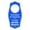 Blue, variant on Treatment In Progress Please Do Not Disturb Door Hanger | House or Business Door Sign - Red, 4" x 8"