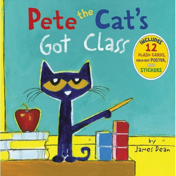 Pete the Cat's Got Class (Hardcover)