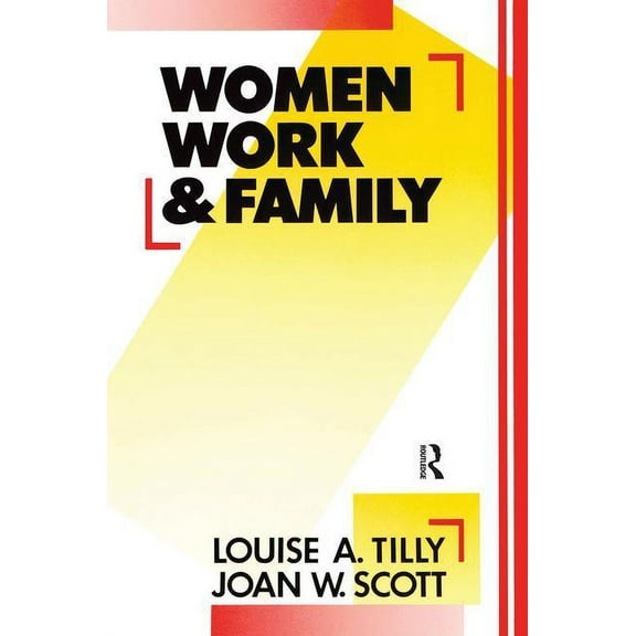 Women, Work and Family, (Paperback)