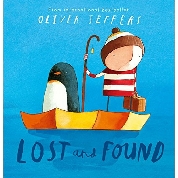 Lost and Found by Oliver Jeffers 2015 Paperback NEW