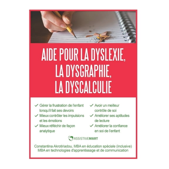 Aide pour la dyslexie, la dysgraphie, la dyscalculie (Paperback)